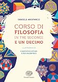 Corso di filosofia in tre secondi e un decimo