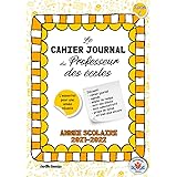 Cahier Journal Professeur des Ecoles Zone A: Outil 4 en 1 Cahier de Bord Enseignant, Cahier Journal Maitresse et Maitre d'Eco