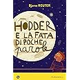 Hodder e la fata di poche parole