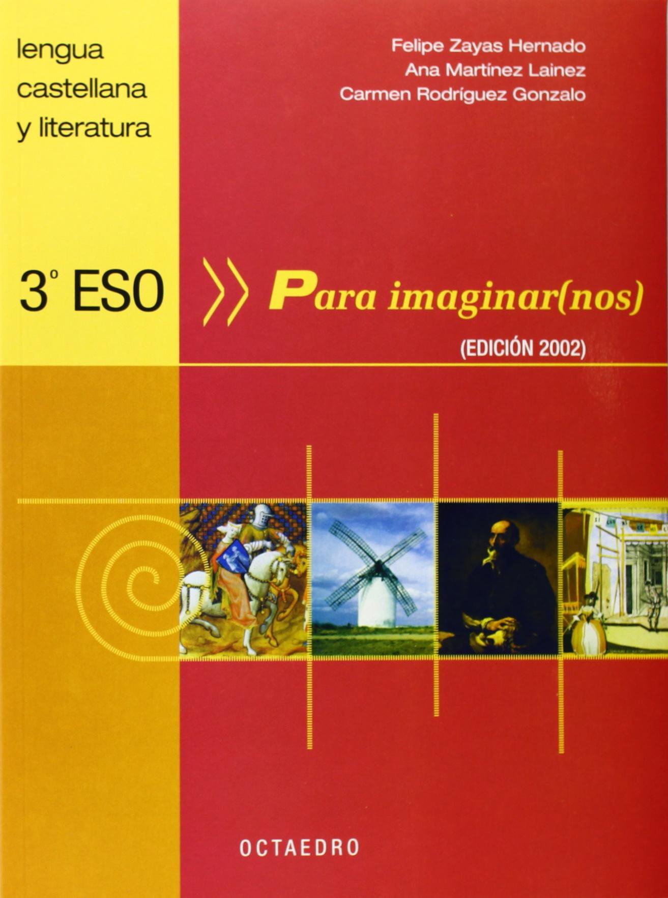 3º Eso. Para Imaginar : Lengua castellana y literatura