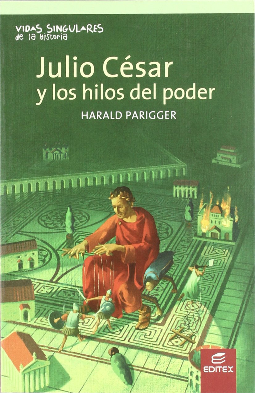 Julio César y los hilos de poder