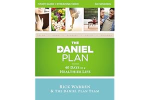 The Daniel Plan Study Guide plus Streaming Video: 40 Days to a Healthier Life