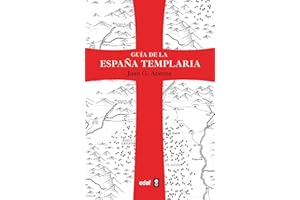Guía de la España templaria (Mundo mágico y heterodoxo)