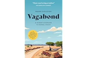 Vagabond: A Hiker's Homage to Rural Spain