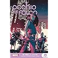 Si mira a Ovest. Occhio di Falco