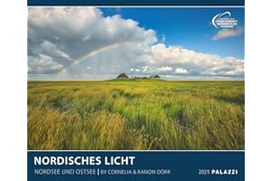 PALAZZI - Nordisches Licht 2025 Wandkalender, 60x50cm, Posterkalender mit faszinierenden Polarlichter, hochwertige Fotografie, eine Reise in die ... Kalendarium: Nordsee und Ostsee