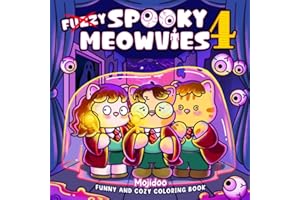 Spooky Meowvies: Cozy and Cute Coloring Book for Adults & Teens Featuring Creepy and Fuzzy Cat Friends in Movie-Inspired Scenes