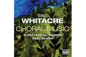 Eric Whitacre: Choral Music