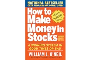 How to Make Money in Stocks: A Winning System In Good Times And Bad, Fourth Edition: A Winning System in Good Times or Bad (Scienze)