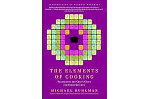 The Elements of Cooking: Translating the Chef's Craft for Every Kitchen