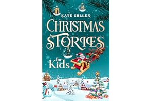 Christmas Stories for Kids (Christmas Books for Kids)