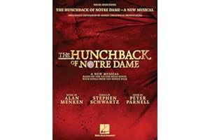 The Hunchback of Notre Dame: A New Musical: Vocal Selections