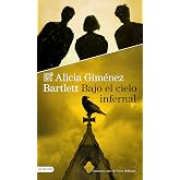 Bajo el cielo infernal (Serie Petra Delicado n&ordm; 15)