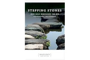 Stepping Stones (Hazelden Meditations): More Daily Meditations for Men from the Best-Selling Author of Touchstones