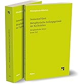 Kant: Metaphysik der Sitten. Teil 1+2 (Philosophische Bibliothek)