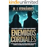 Enemigos cordiales: (V&aacute;zquez y Aguirre)