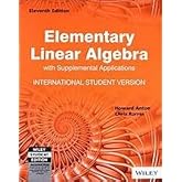 Elementary Linear Algebra With Supplemental Applications, 11 Edition