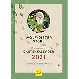 Mein persönlicher Gartenkalender 2021: Achtsam durch das Gartenjahr (GU Garten Extra)
