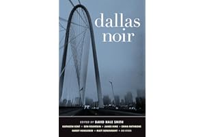 Dallas Noir (Akashic Noir)