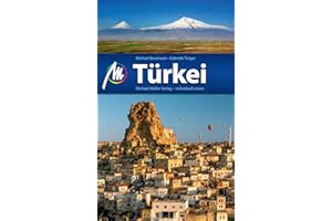 Türkei Reiseführer Michael Müller Verlag: Individuell reisen mit vielen praktischen Tipps (MM-Reisen)