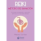 Reiki: M&eacute;todo de sanaci&oacute;n (Colecci&oacute;n Nueva Era)