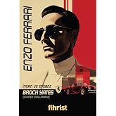 Enzo Ferrari: İnsan ve Efsane