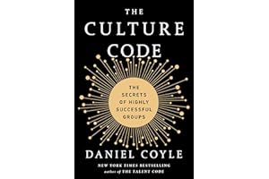 BANTAM The Culture Code: The Secrets of Highly Successful Groups