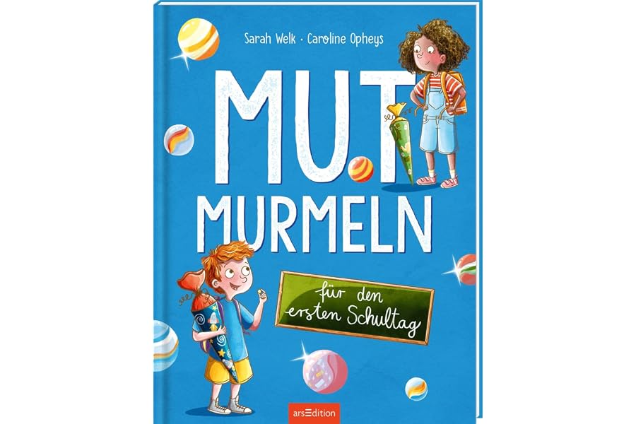 Mutmurmeln für den ersten Schultag: Bilderbuch ab 5 Jahren für zukünftige Schulkinder, ein Buch über Mutproben und Mut haben,