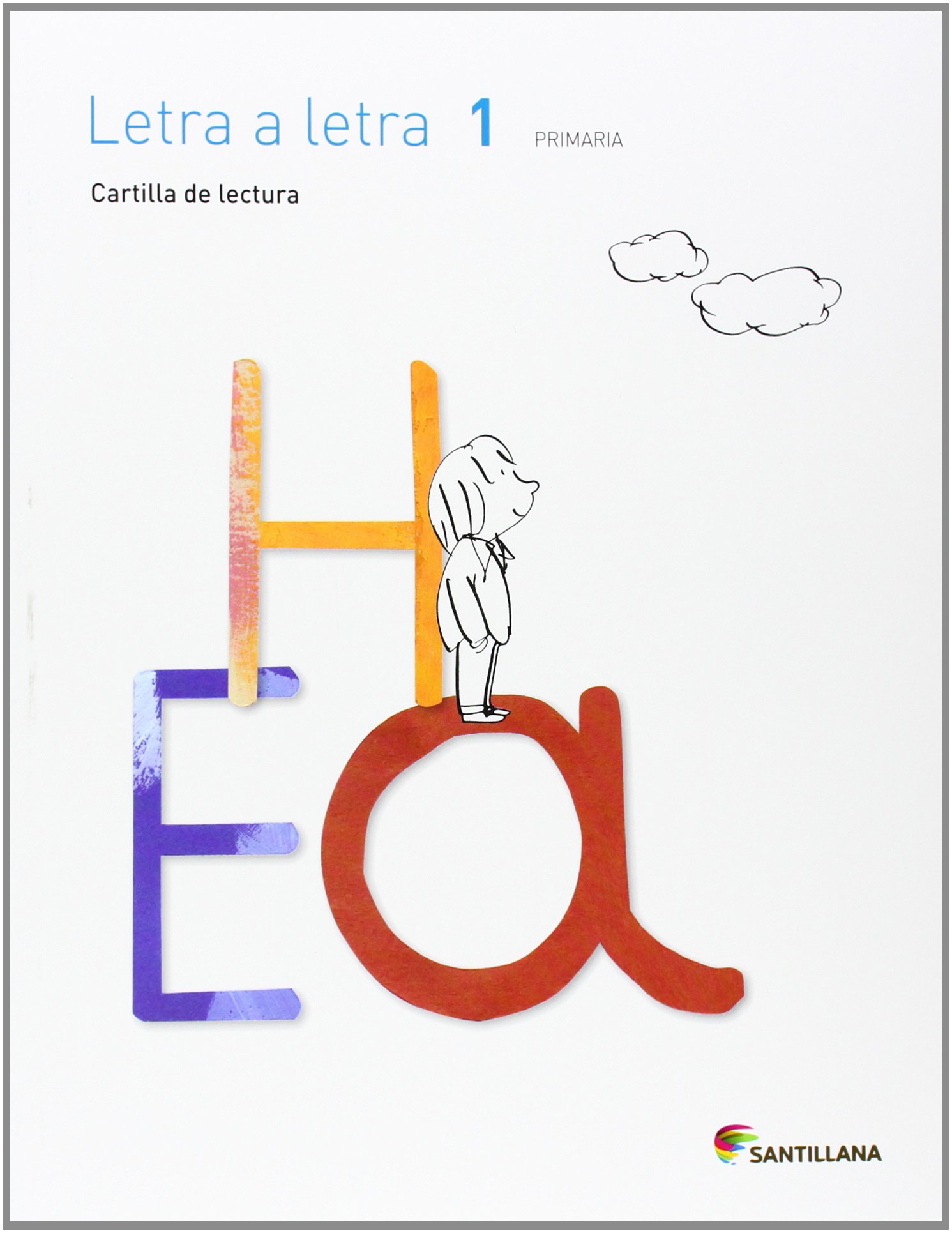 CARTILLA DE LECTURA LETRA A LETRA 1 PRIMARIA