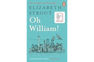 Oh William!: Shortlisted for the Booker Prize 2022 (Lucy Barton, 3)
