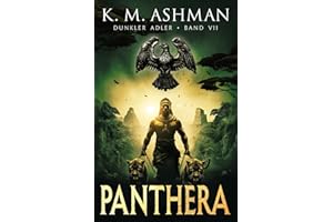 Dunkler Adler VII: Panthera