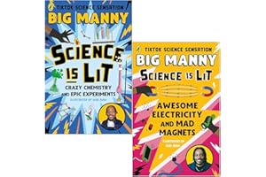 Big Manny Science is Lit Collection 2 Books Set (Science is Lit Crazy chemistry and epic experiments & Awesome Electricity and Mad Magnets)