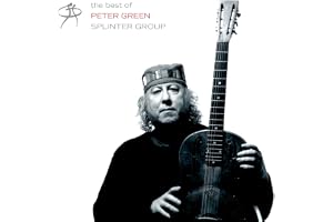 The Best Of Peter Green Splinter Group