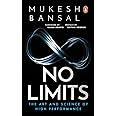 No Limits The Art And Science Of High P