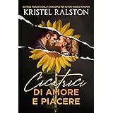 Cicatrici di amore e piacere