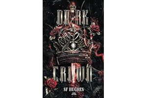 Dark Crown (Romance Fantasy) : 3 - Le prince sacrifié