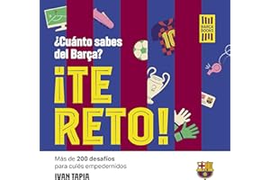¡Te reto! ¿Cuánto sabes del Barça?: Más de 200 desafíos para culés empedernidos (Barça Books)