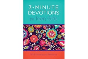 3-Minute Devotions for Teen Girls: 180 Encouraging Readings