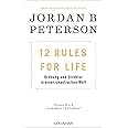 12 Rules For Life: Ordnung und Struktur in einer chaotischen Welt - Dieses Buch verändert Ihr Leben!