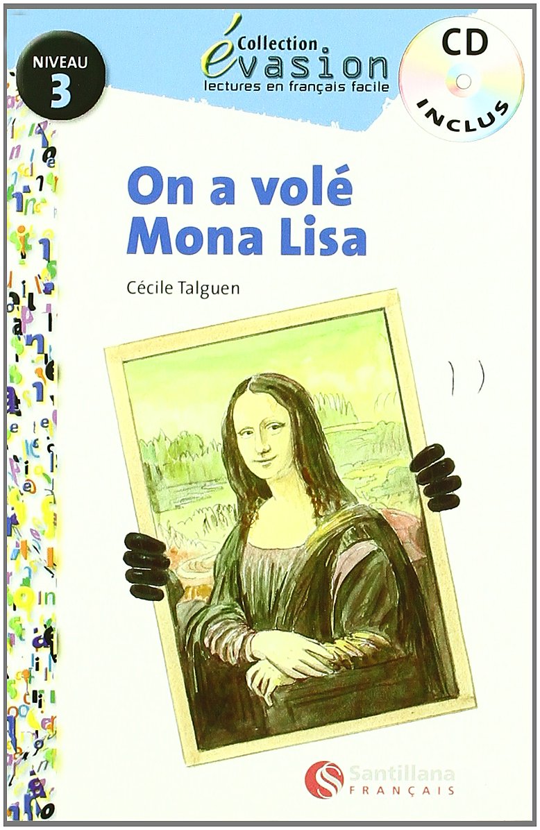 EVASION NIVEAU 3 ON A VOLE MONA LISA + CD