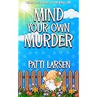 Mind Your Own Murder (Persephone Pringle Cozy Mysteries Book 1) (English Edition)
