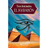 El Kybali&oacute;n (Colecci&oacute;n Eterna - Aniversario 15 A&ntilde;os)