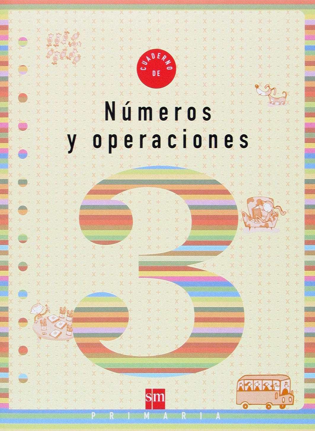 Cuaderno 3 de números y operaciones. 1 Primaria
