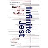 Infinite Jest: David Foster Wallace