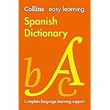 Easy Learning Spanish Dictionary: Trusted support for learning (Collins Easy Learning Spanish)