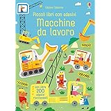 Macchine da lavoro. Ediz. a colori