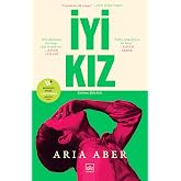 İyi Kız-2025 Women&rsquo;s Prize Yılın Romanı Finalisti