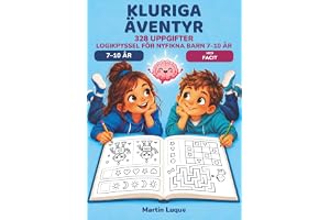 Kluriga äventyr: Logikpyssel för nyfikna barn 7–10 år