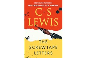 HARPERCOLLINS PUBLISHERS Screwtape Letters: Letters from a Senior to a Junior Devil (C. Lewis Signature Classic)