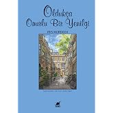 Olduk&ccedil;a Onurlu Bir Yenilgi